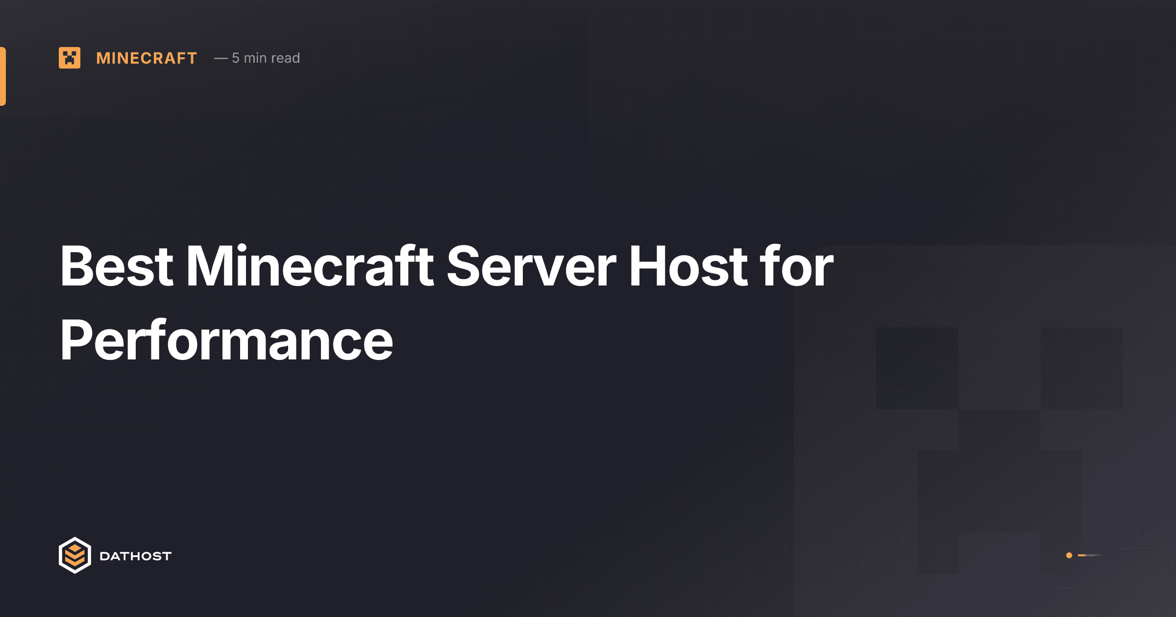 Hero image for Best Minecraft Server Host for Performance