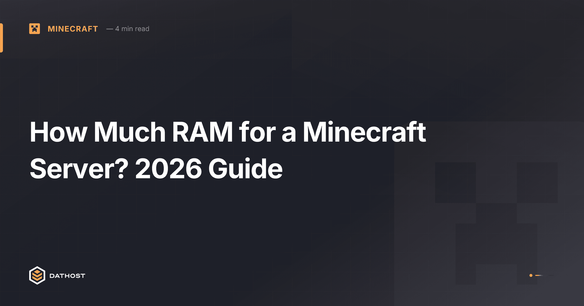 Hero image for How Much RAM for a Minecraft Server? 2026 Guide