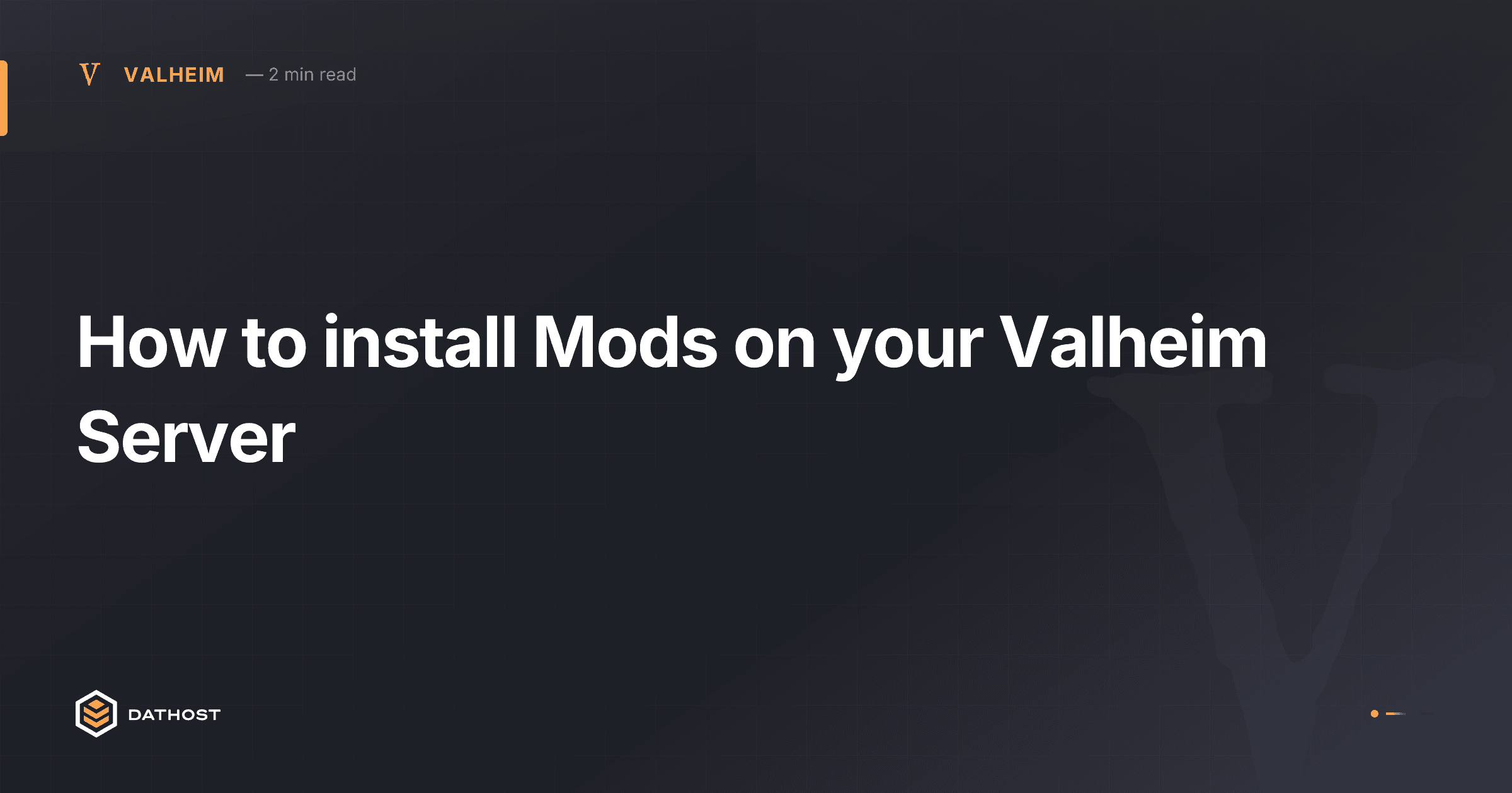 Hero image for How to install Mods on your Valheim Server