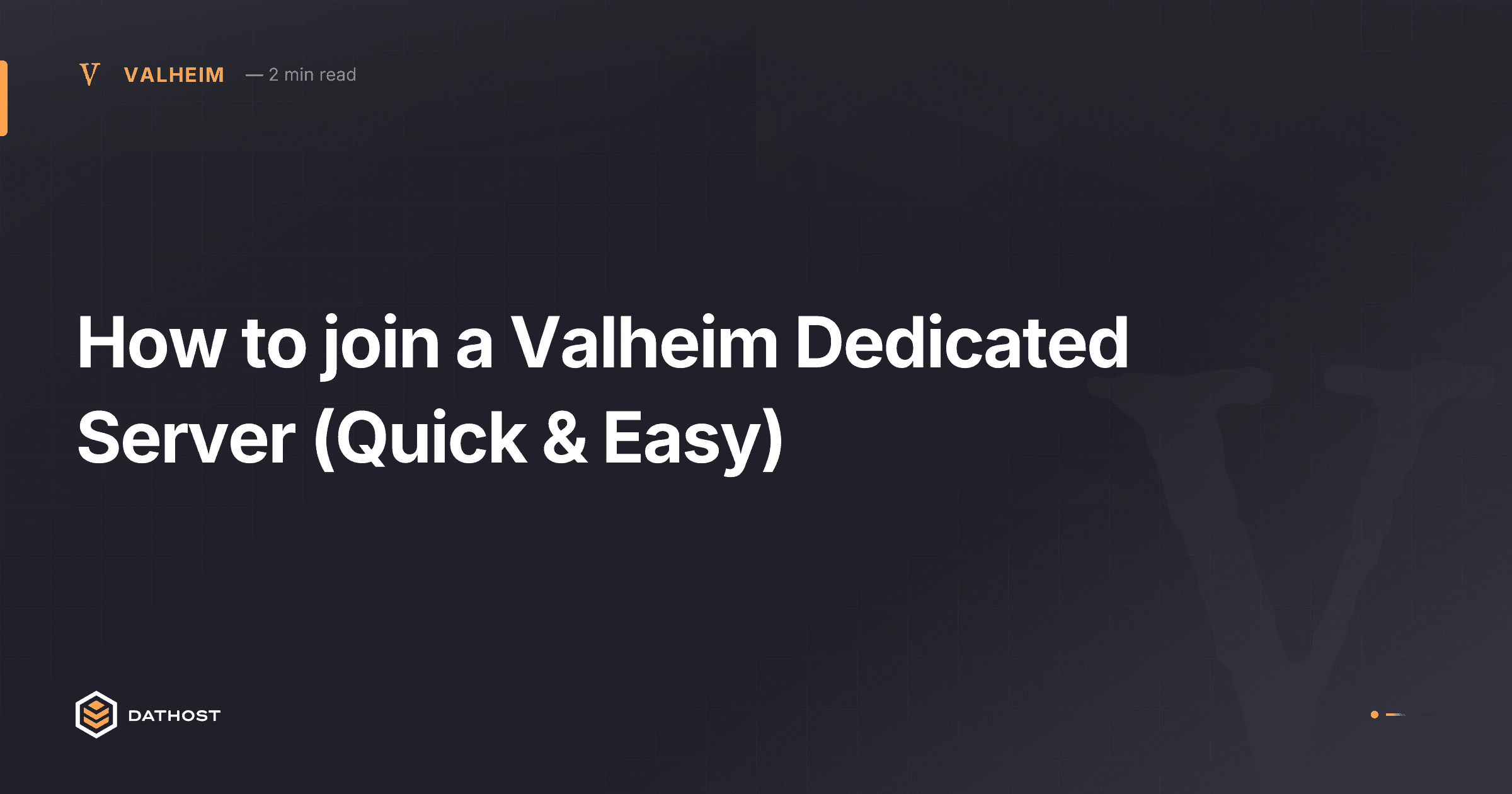 Hero image for How to join a Valheim Dedicated Server (Quick & Easy)