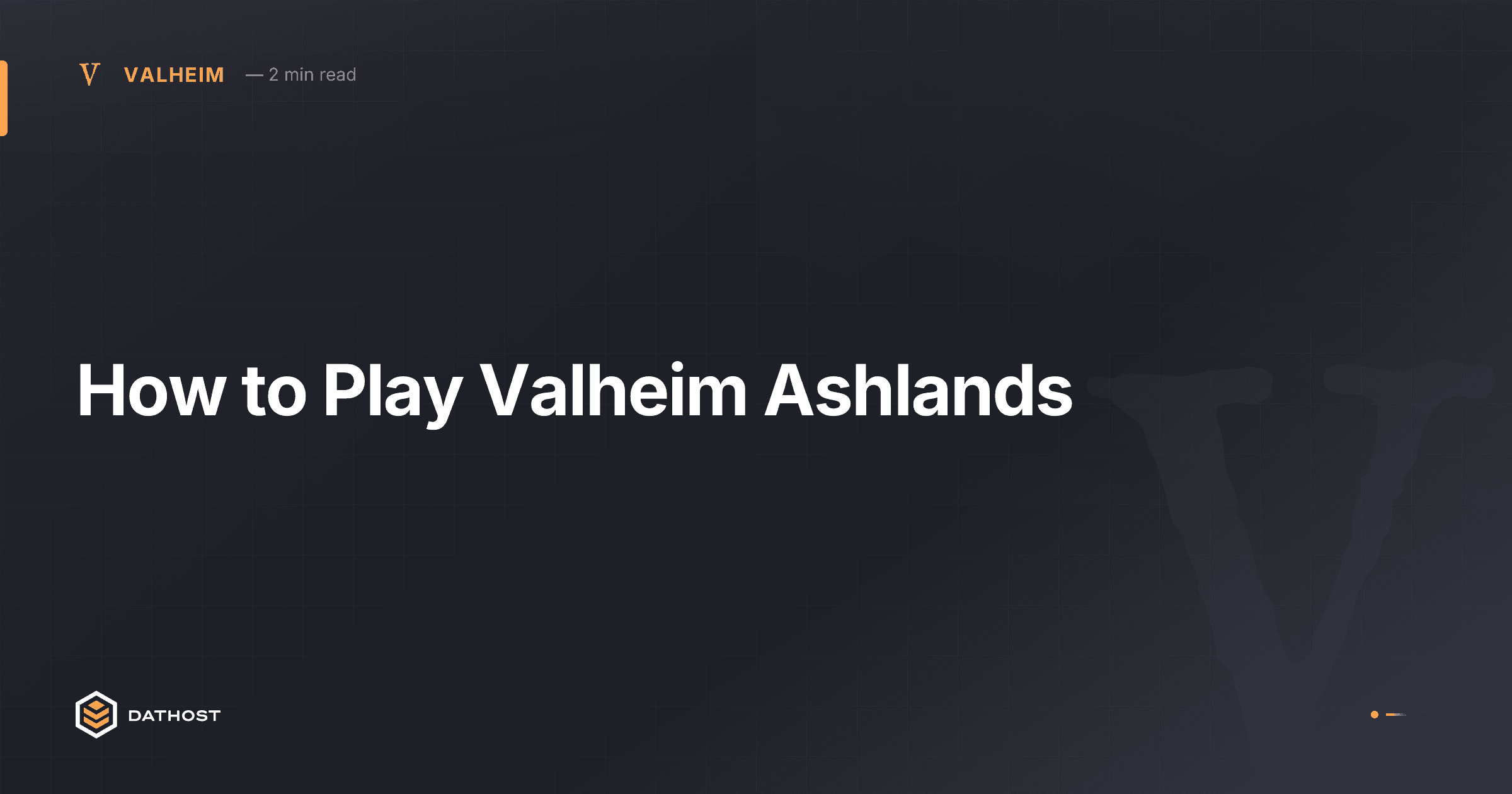 Hero image for How to Play Valheim Ashlands