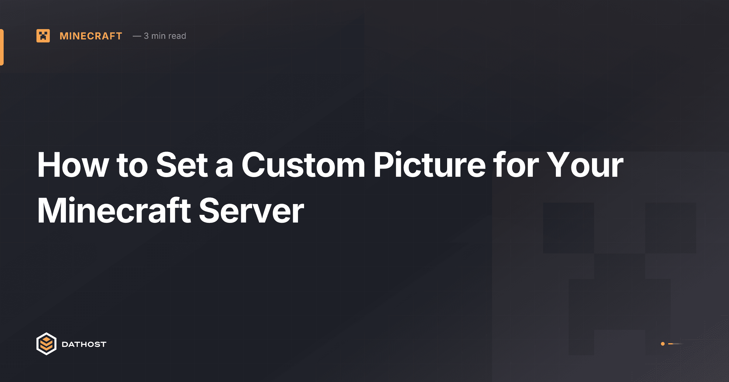 Hero image for How to Set a Custom Picture for Your Minecraft Server