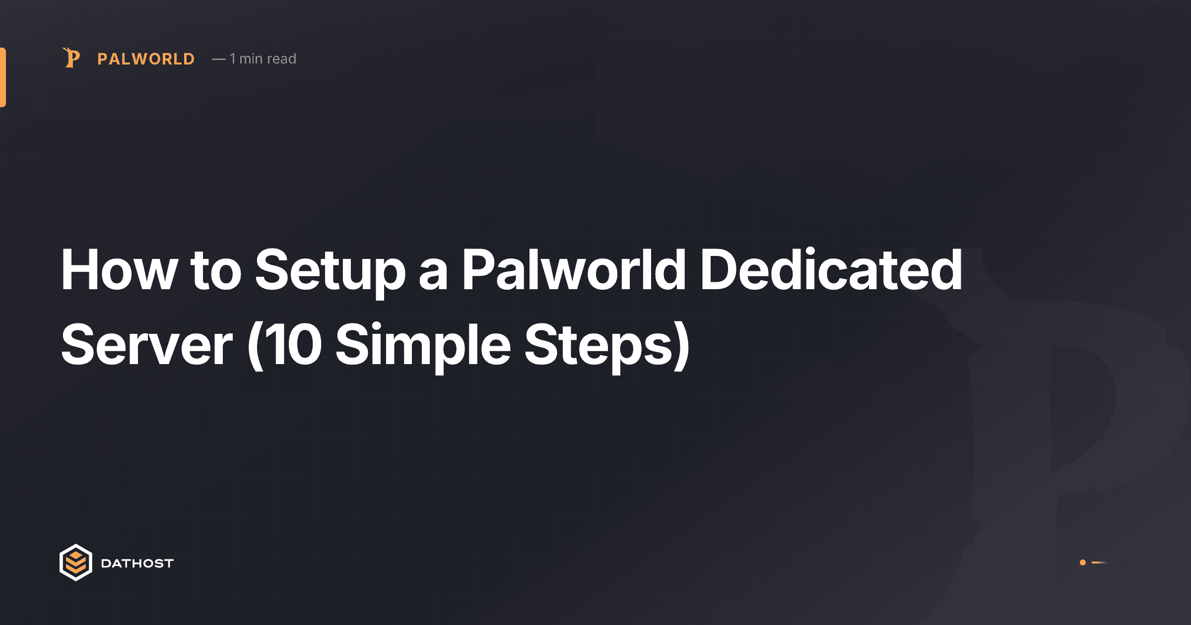 Hero image for How to Setup a Palworld Dedicated Server (10 Simple Steps)