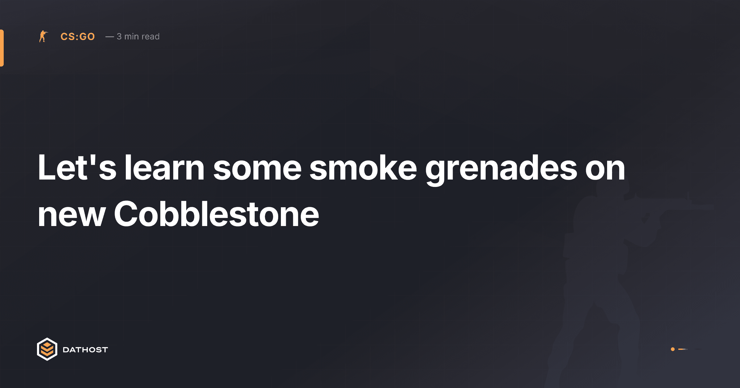 Hero image for Let's learn some smoke grenades on new Cobblestone