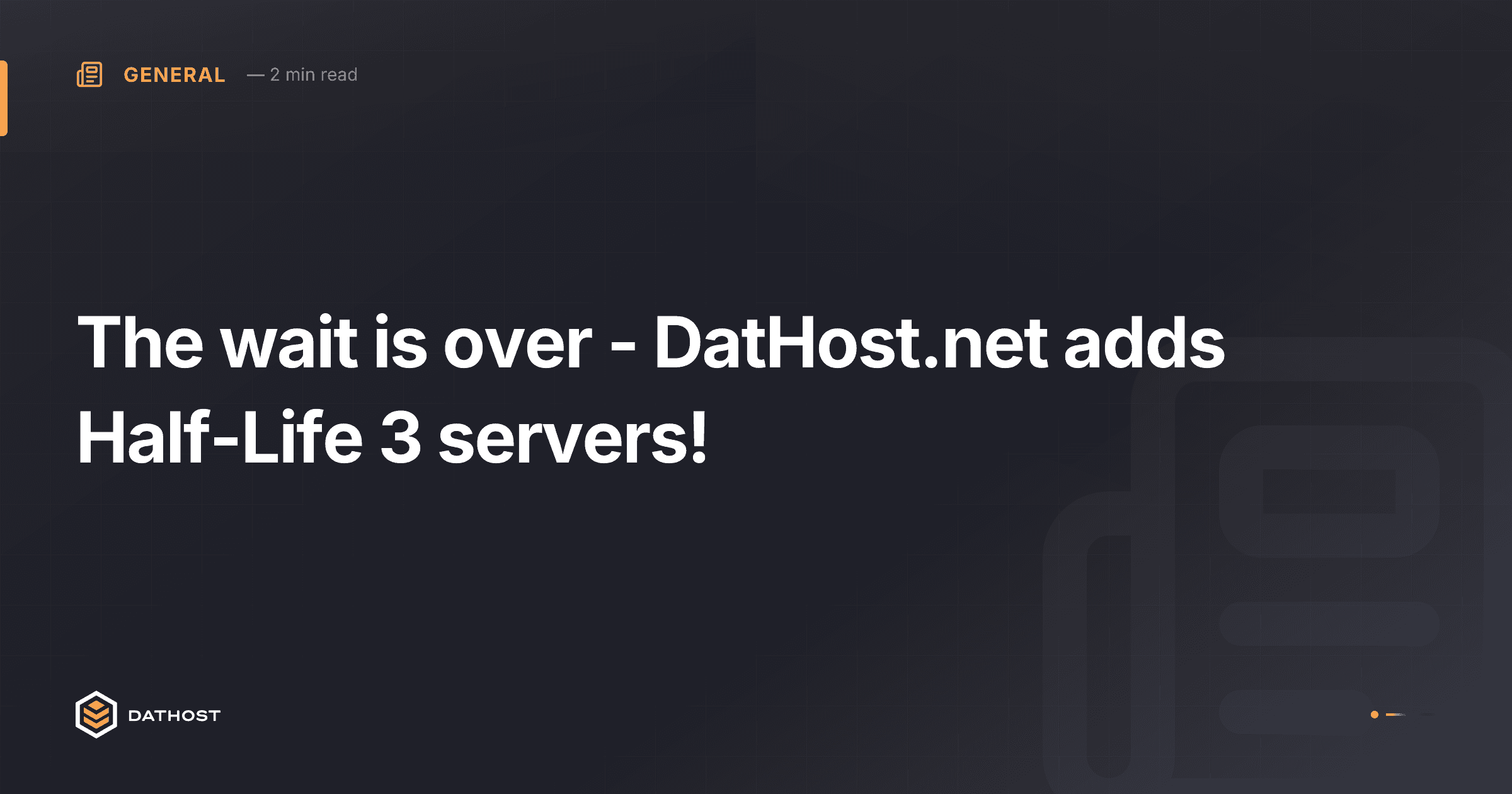 Hero image for The wait is over - DatHost.net adds Half-Life 3 servers!