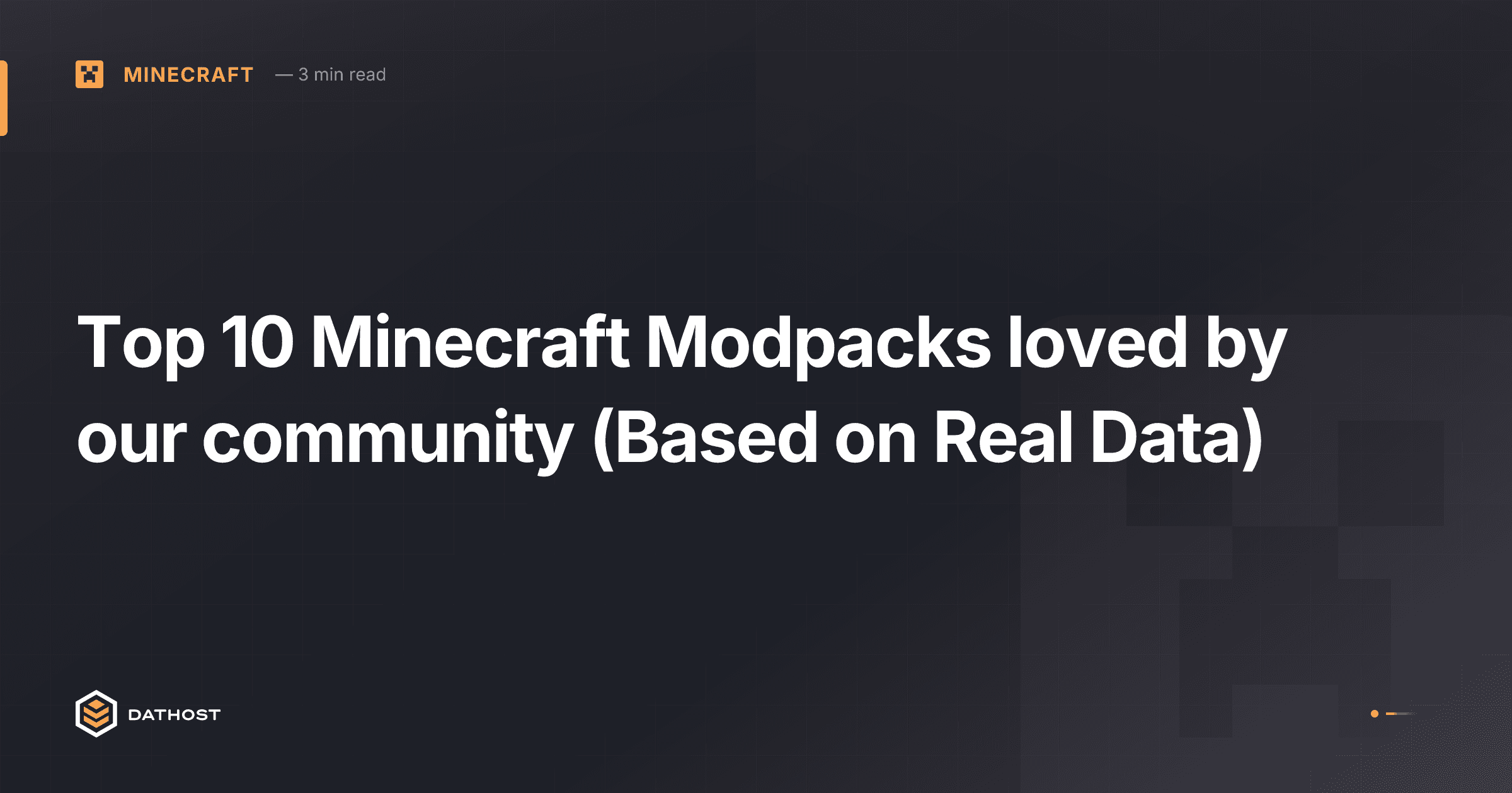 Hero image for Top 10 Minecraft Modpacks loved by our community (Based on Real Data)