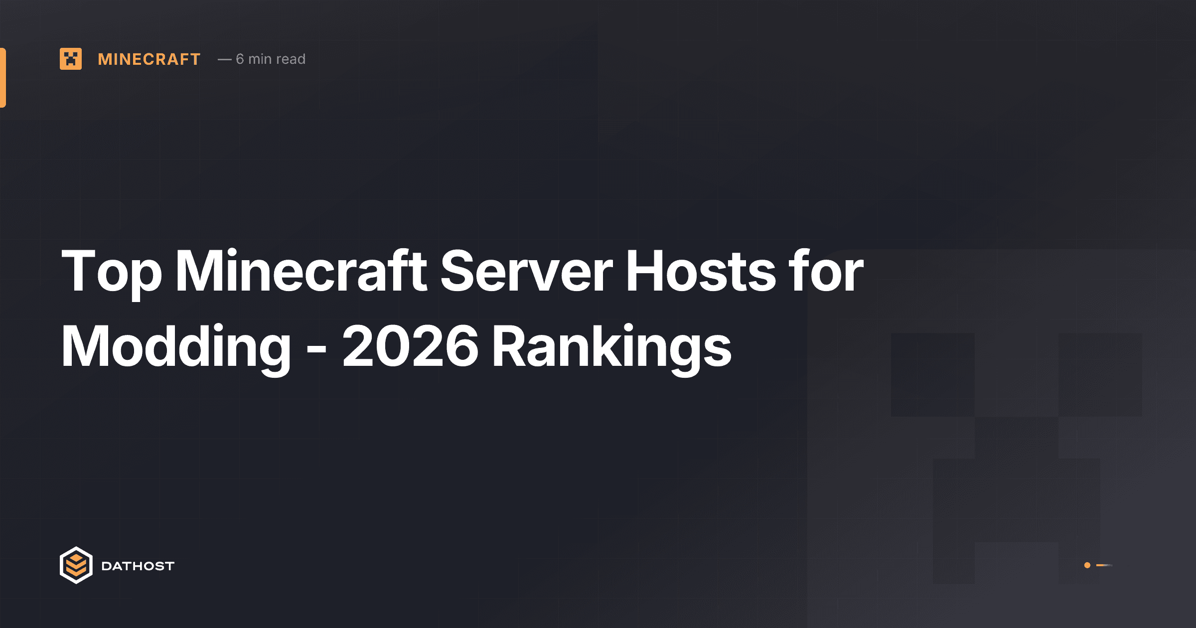 Hero image for Top Minecraft Server Hosts for Modding - 2026 Rankings